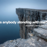 is anybody standing with me?