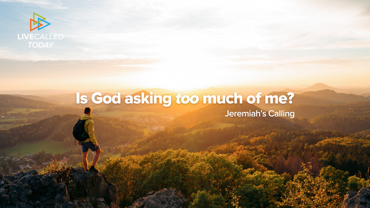 Is God asking too much of me?